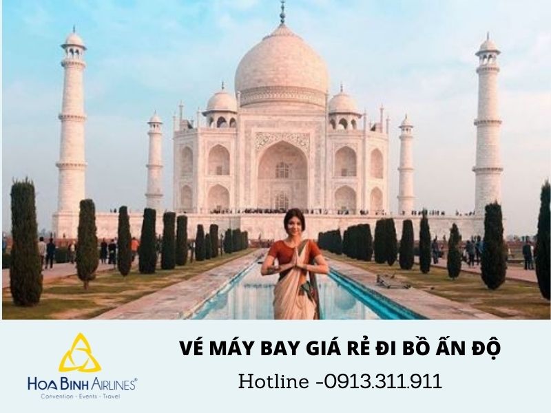 Đặt vé máy bay giá rẻ đi Ấn Độ - khám phá vùng đất huyền bí